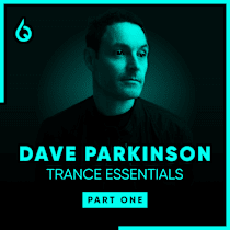 Dave Parkinson Trance Essentials - Part One