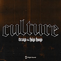 CULTURE - Trap & Hip Hop