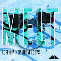 Melt - LoFi Hip Hop Drum Loops