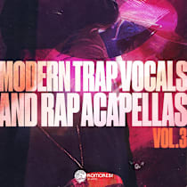 Modern Trap Vocals & Rap Acapellas Vol. 3