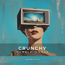 Crunchy - Hybrid House