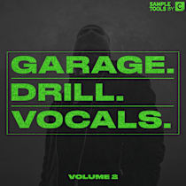 Garage & Drill Vocals Vol. 2