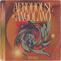 Afrohouse Angolano Essentials