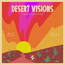 Desert Visions : Psych Country