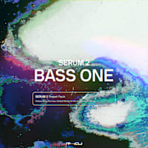 Serum 2: BASS ONE
