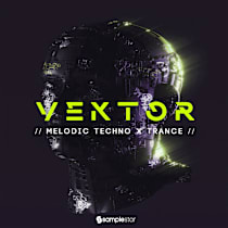 Vektor Melodic Techno X Trance