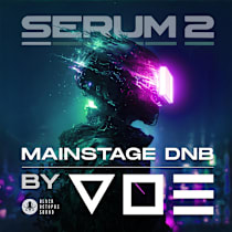 Mainstage DnB Serum 2 Presets by V O E