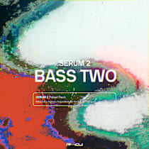 Serum 2: BASS TWO
