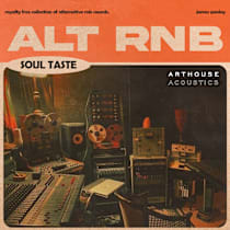 ALT RNB: Soul Taste (James Penley)