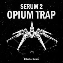 Serum 2 Opium Trap
