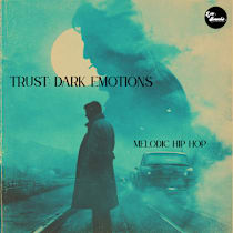 Trust: Dark Emotions