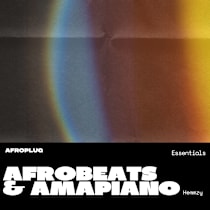 Afrobeats & Amapiano Essentials