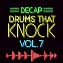 DECAP - Drums That Knock Vol. 7