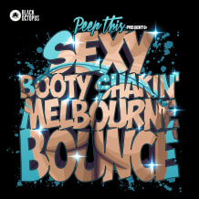 Cover art for Peep This Sexy Booty Shakin Melbourne Bounce pack