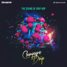 Cover art for Champagne Drip - The Sound of Drip Hop pack