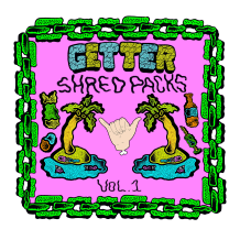 Cover art for Getter Shred Packs Vol. 1 pack