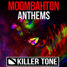 Cover art for Killer Tone - Moombahton Anthems pack