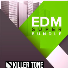 Cover art for Killer Tone - EDM Super Bundle pack