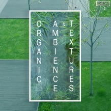 Cover art for Organic Ambience and Textures pack