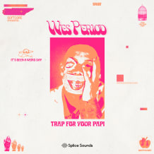 Cover art for Softcore Presents: Wes Period "Trap For Your Papi" Sample Pack pack