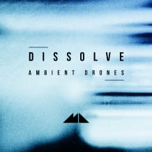 Cover art for Dissolve - Ambient Drones pack