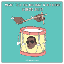 Cover art for Mannie Fresh: How To Survive In NOLA Bounce & Second Line Kit pack