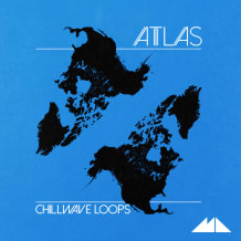 Cover art for Atlas - Chillwave Loops pack