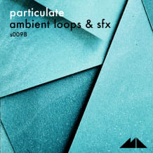 Cover art for Particulate - Ambient Loops & SFX pack