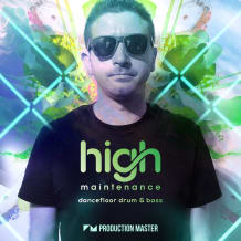 Cover art for High Maintenance - Dancefloor Drum & Bass pack