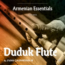 Cover art for Armenian Essentials - Duduk Flute by Jivan Gasparyan Jr. pack