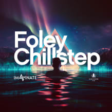 Cover art for Foley Chillstep by Imaginate pack