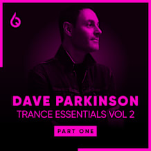 Cover art for Dave Parkinson Trance Essentials Volume 2 - Part One pack