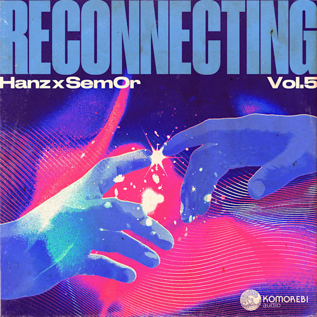 REQ: Komorebi Audio Reconnecting Hanz x Sem0r Vol. 5 screenshot REQ: Komorebi Audio Reconnecting Hanz x Sem0r Vol. 5 screenshot