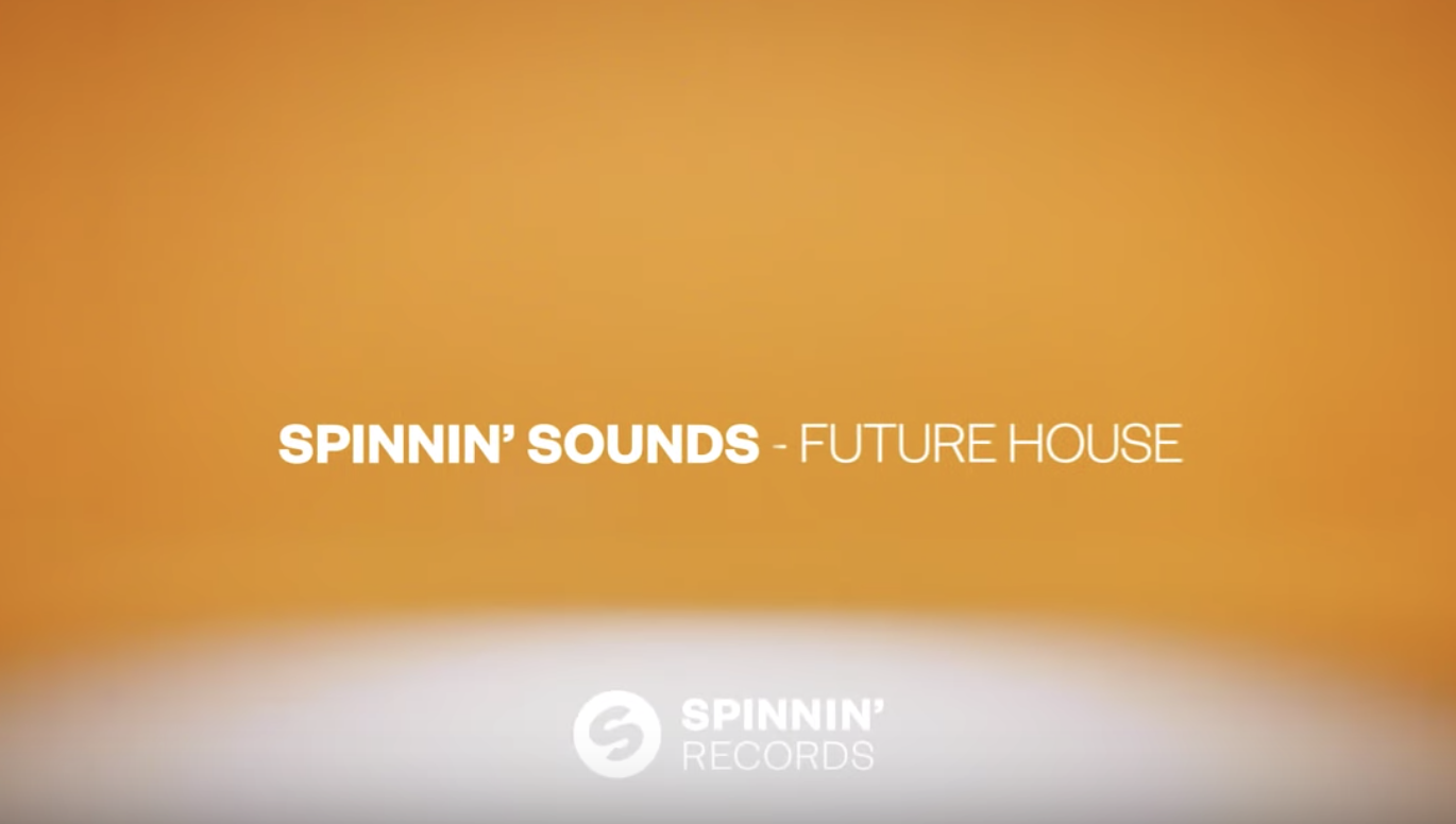 Video thumbnail for [Tutorial] Spinnin' Sounds - Future House Sample Pack