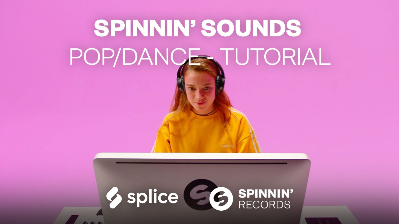 Video thumbnail for [Tutorial] Spinnin' Sounds - Pop/Dance Sample Pack